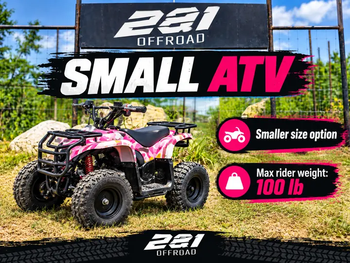 Small ATV fact graphic: the smaller size option, max rider weight 100 lb